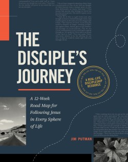 9781641588751 Disciples Journey : A 12-Week Road Map For Following Jesus In Every Sphere