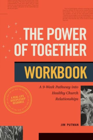 9781641588836 Power Of Together Workbook (Workbook)
