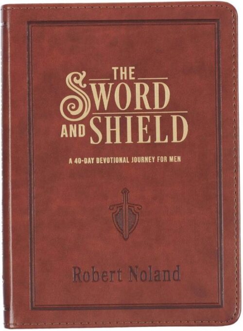 9781639524068 The Sword and Shield A 40 Day Devotional for Men