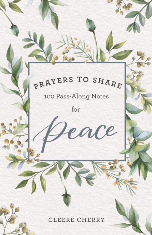9781644546611 Prayers To Share 100 Pass Along Notes For Peace