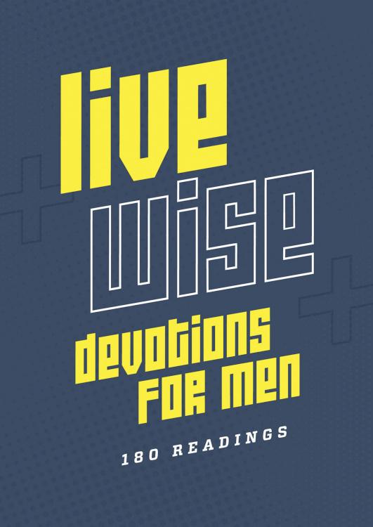 9798891511804 Live Wise Devotions For Men