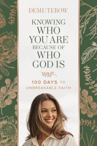 9781400250745 Knowing Who You Are Because Of Who God Is