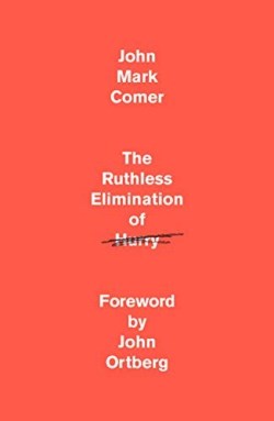 9780525653097 Ruthless Elimination Of Hurry