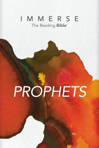 9781496459688 Immerse Prophets The Reading Bible