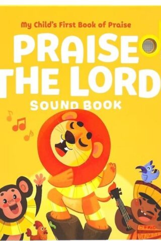 9781736009147 Praise The Lord Sound Book