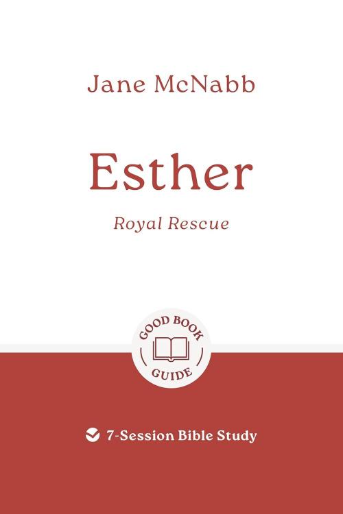 9781802541649 Esther : Royal Rescue - 7-Session Bible Study