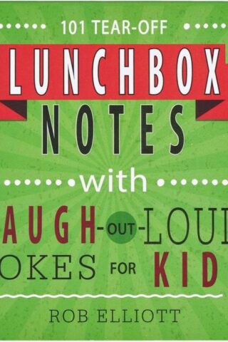1220000132559 101 Tear-Off Lunchbox Notes with Laugh-Out-Loud Jokes for Kids