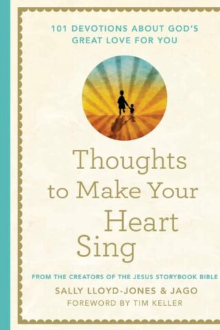9780310172710 Thoughts To Make Your Heart Sing CBA Indies Edition
