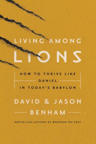 9780718076412 Living Among Lions