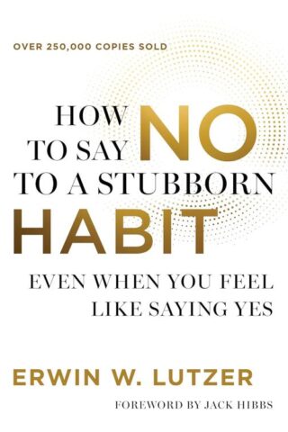 9780736992770 How To Say No To A Stubborn Habit