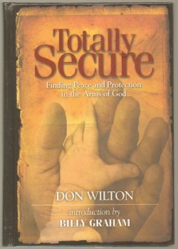 9780785289494 Totally Secure : Finding Peace And Protection In The Arms Of God
