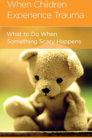 9781645073895 When Children Experience Trauma