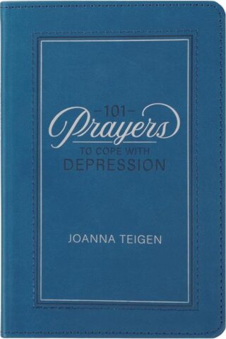 9781776371587 101 Prayers To Cope With Depression