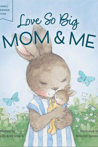 9798886033441 Love So Big Mom And Me