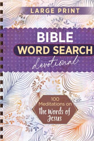 9781424571598 100 Meditations On The Words Of Jesus Bible Word Search Devotional (Large Type)